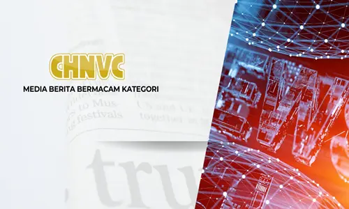 Beginilah Strategi Portal Berita Chnvc.com Mempertahankan Kualitas Konten Yang Tinggi